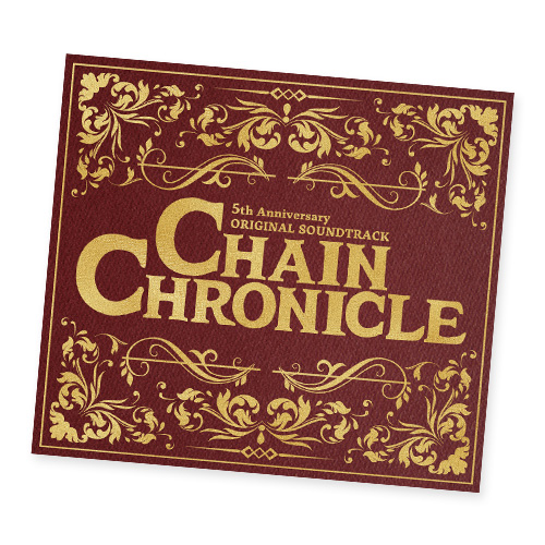 No.61CHAIN CHRONICLE 5th Anniversary ORIGINAL SOUNDTRACK
